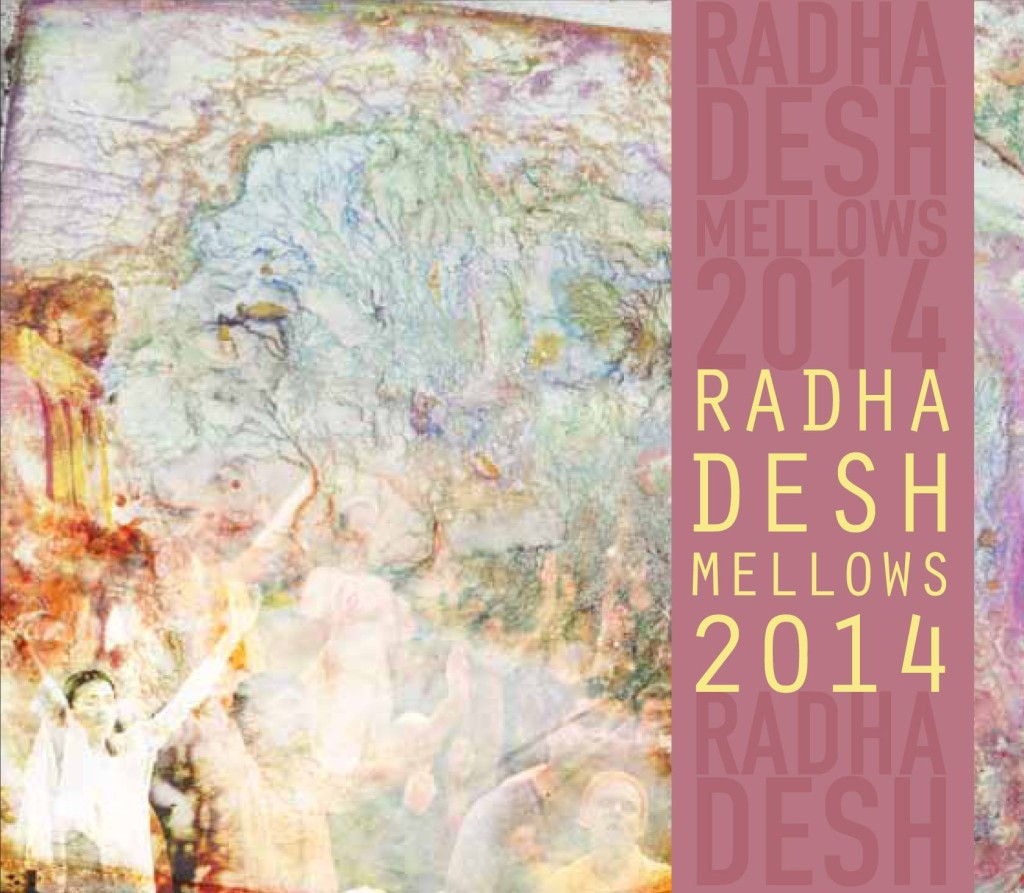 Radhadesh Mellows 2014 Album